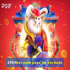 2959bet.com paga de verdade